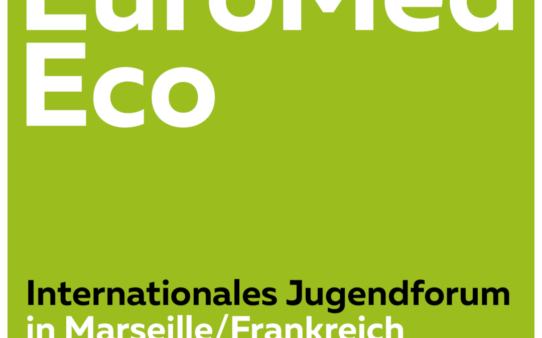 EuroMed Eco – Internationales Jugendforum für eine grünere Zukunft